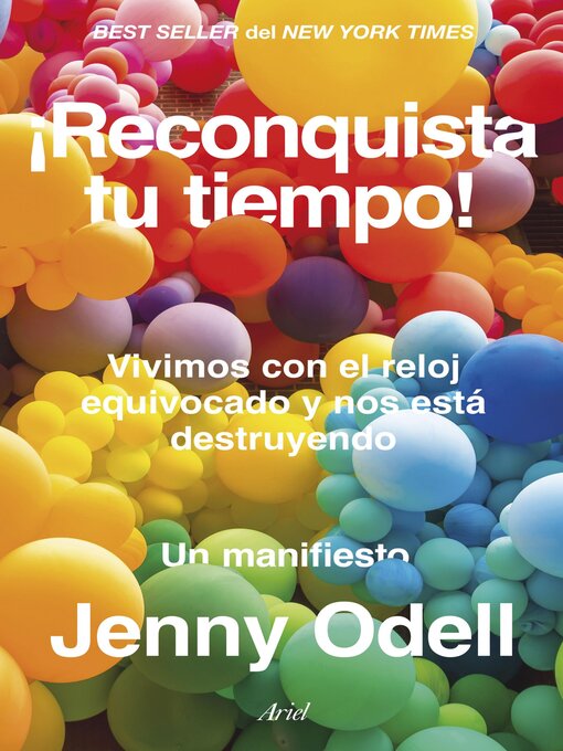 Title details for ¡Reconquista tu tiempo! by Jenny Odell - Available